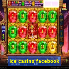 ice casino facebook